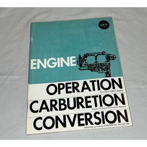 EEA “How To” Engine Operation Carburetor Conversion 1969 Airplane Aviation